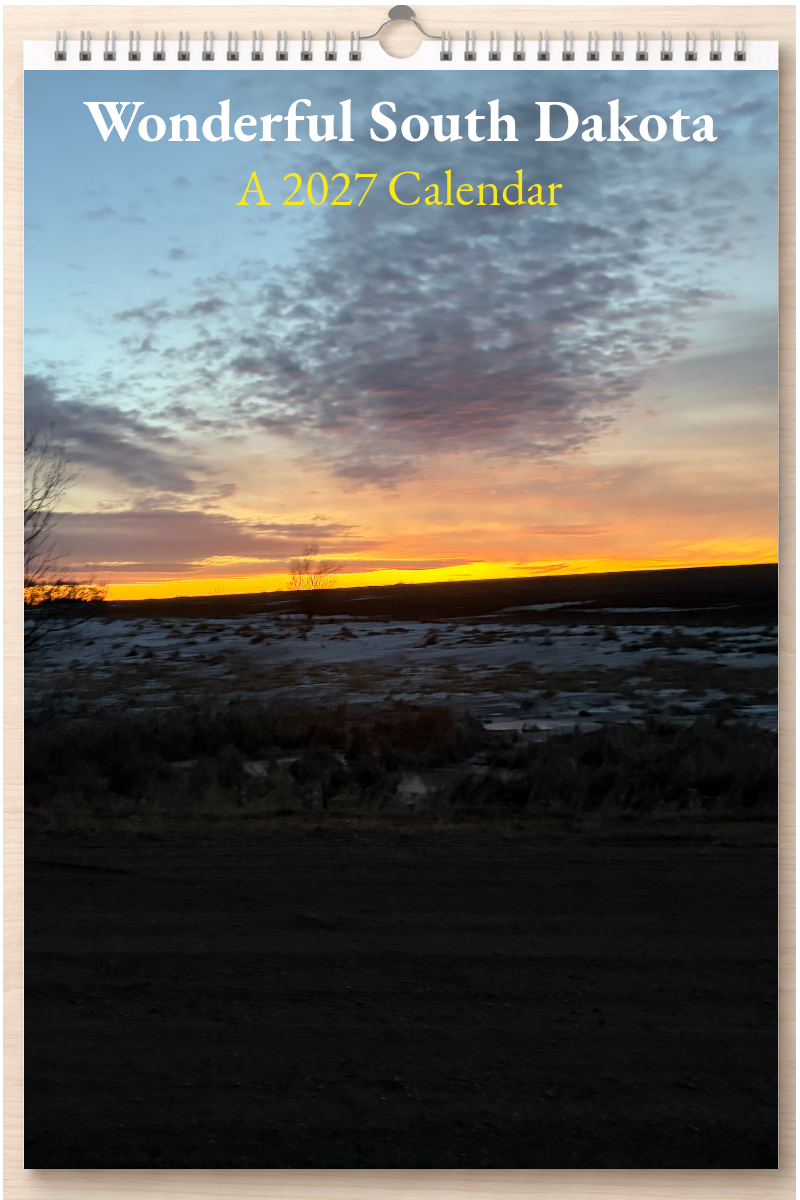 Wonderful South Dakota: A 2027 Calendar
