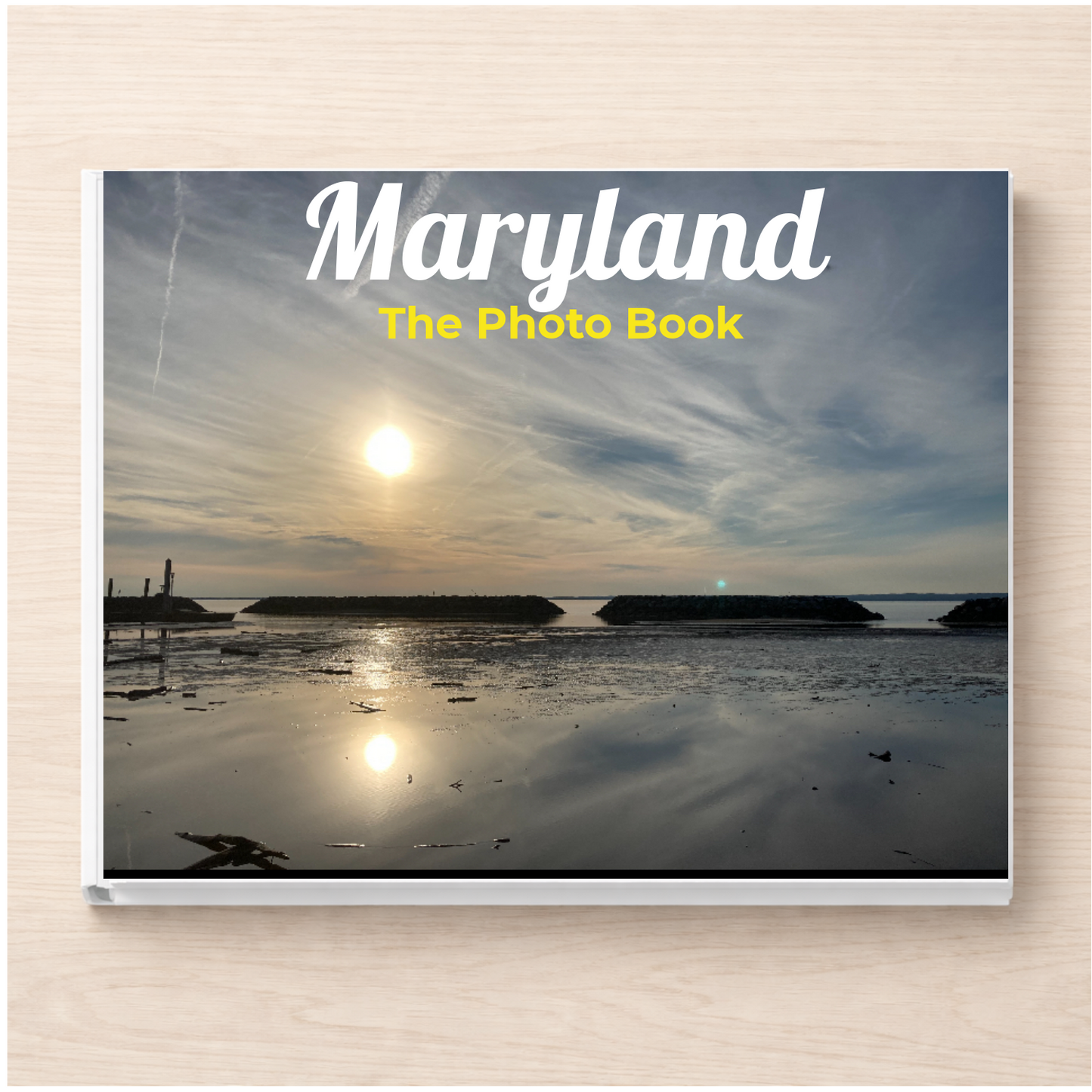 Maryland: The Photo Book
