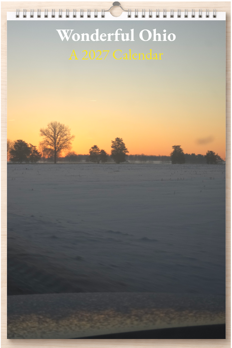 Wonderful Ohio: A 2027 Calendar