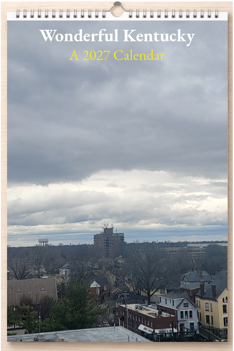 Wonderful Kentucky: A 2027 Calendar