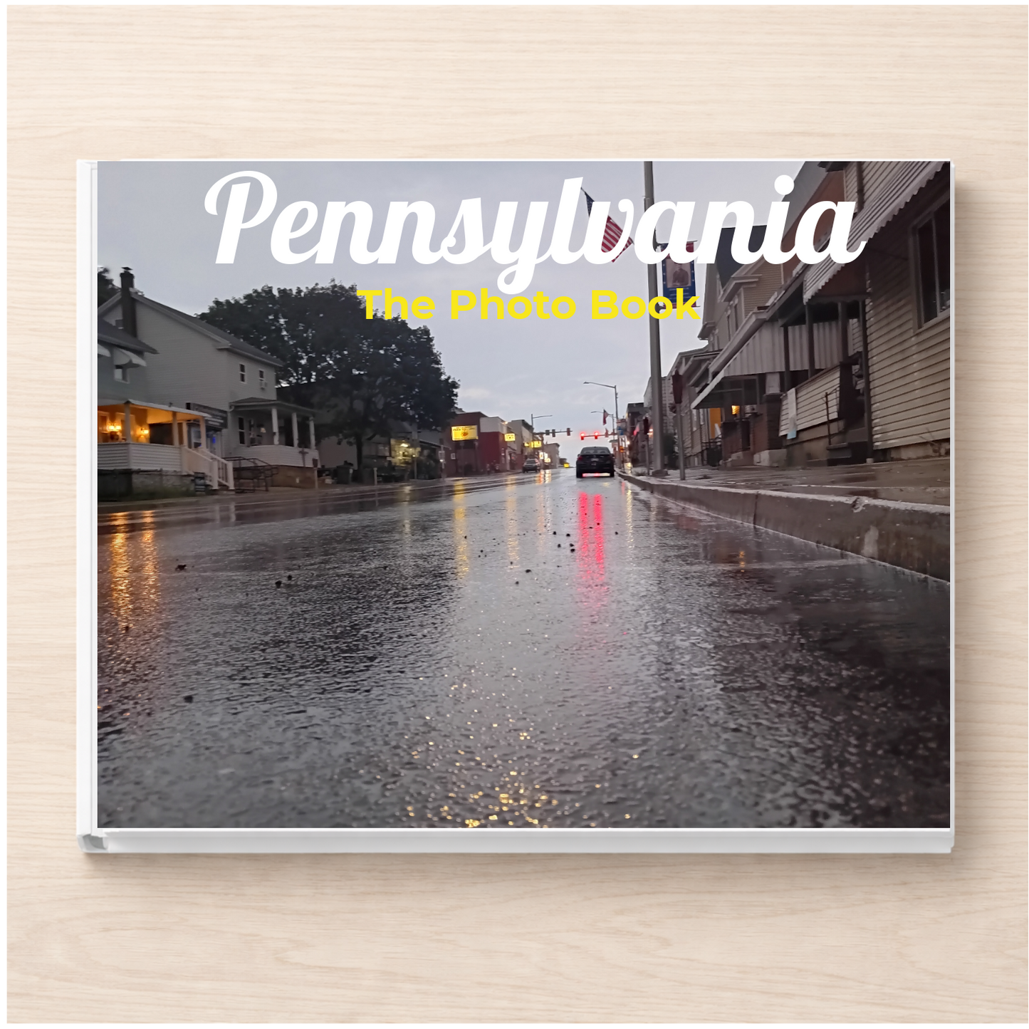 Pennsylvania: The Photo Book