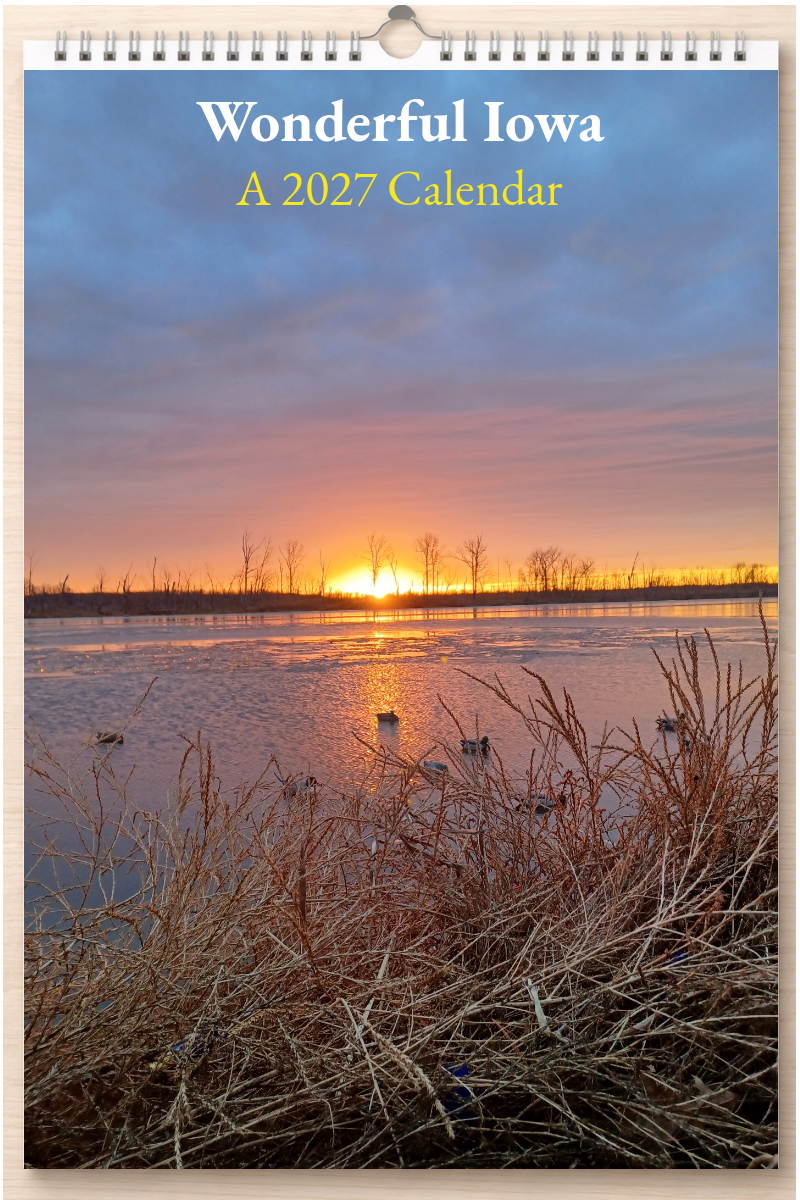 Wonderful Iowa: A 2027 Calendar