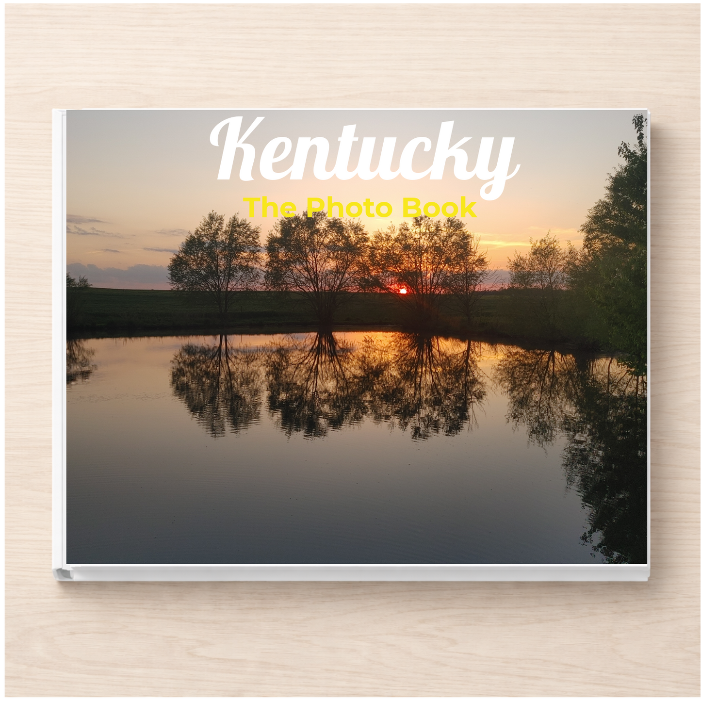 Kentucky: The Photo Book