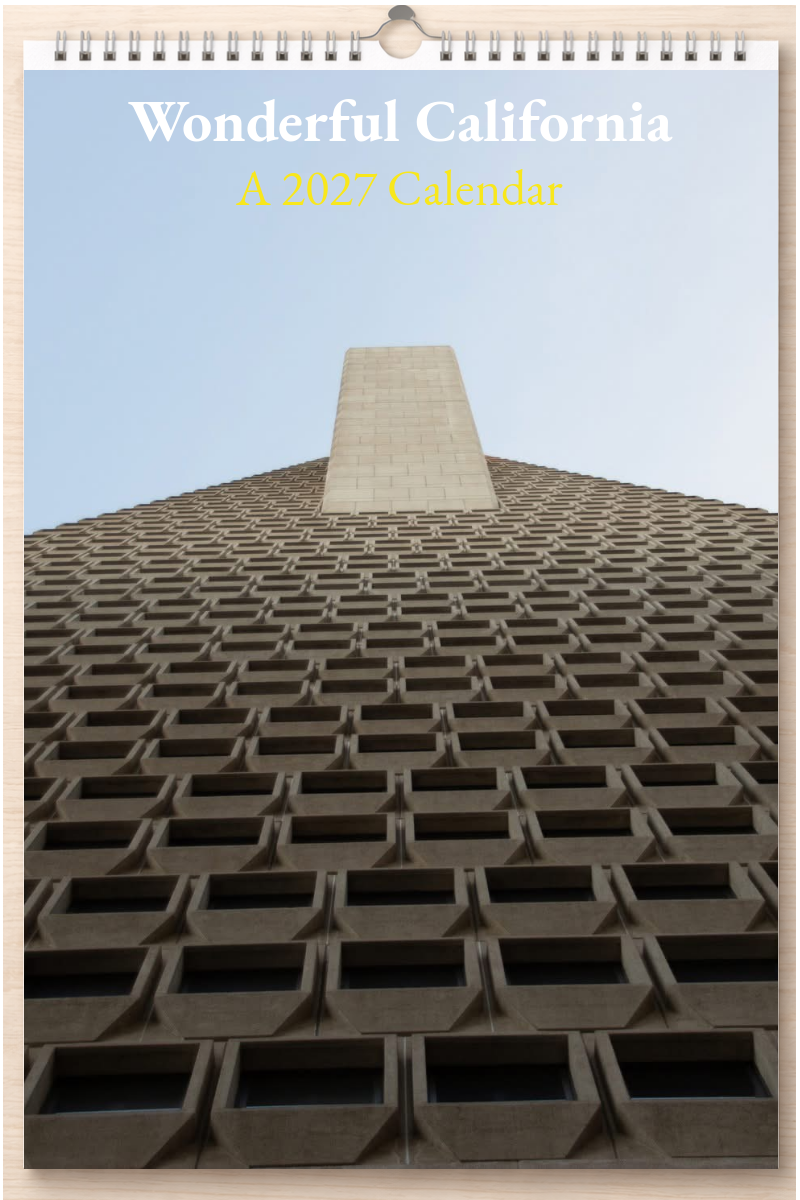 Wonderful California: A 2027 Calendar