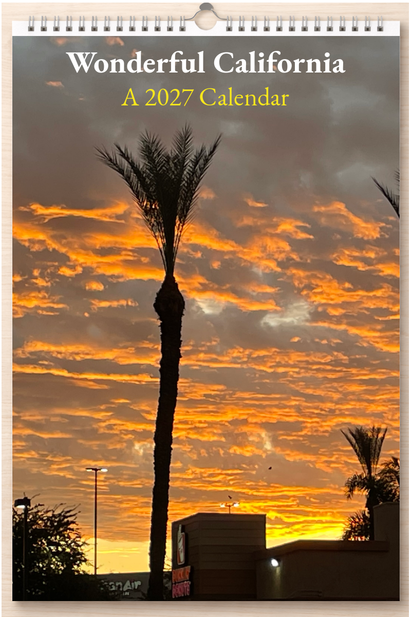 Wonderful California: A 2027 Calendar