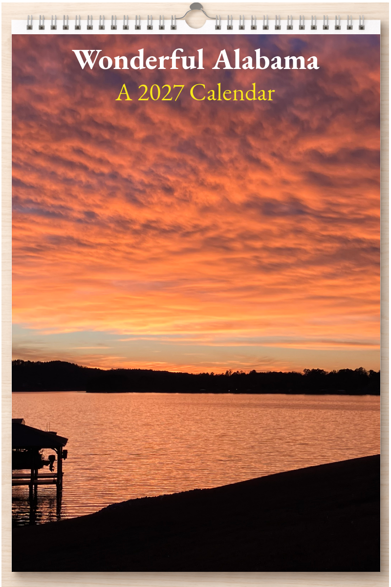 Wonderful Alabama: A 2027 Calendar