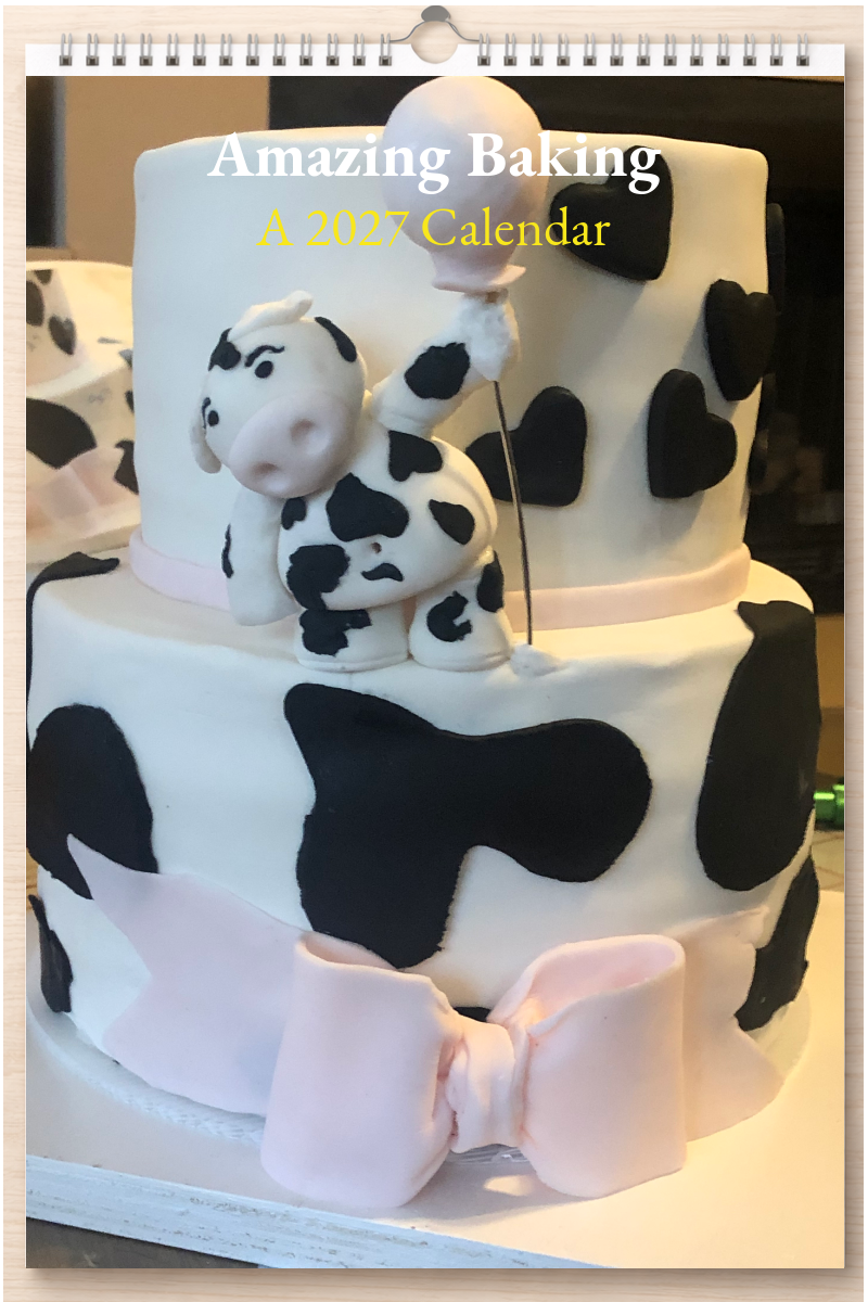 Amazing Baking: A 2027 Calendar