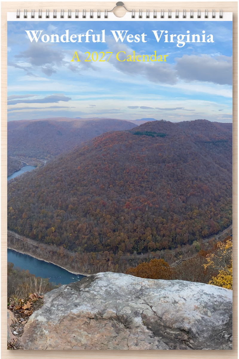 Wonderful West Virginia: A 2027 Calendar