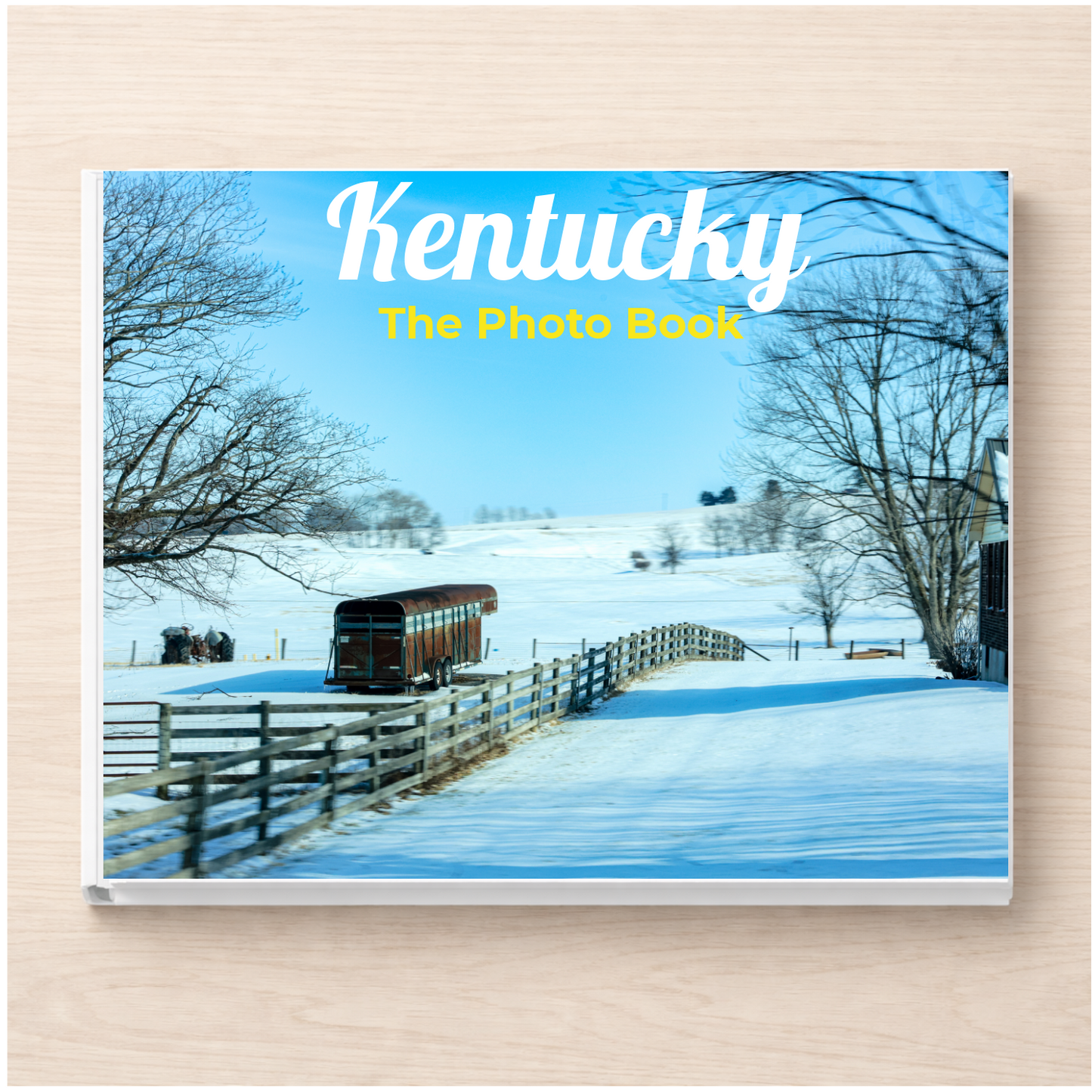 Kentucky: The Photo Book