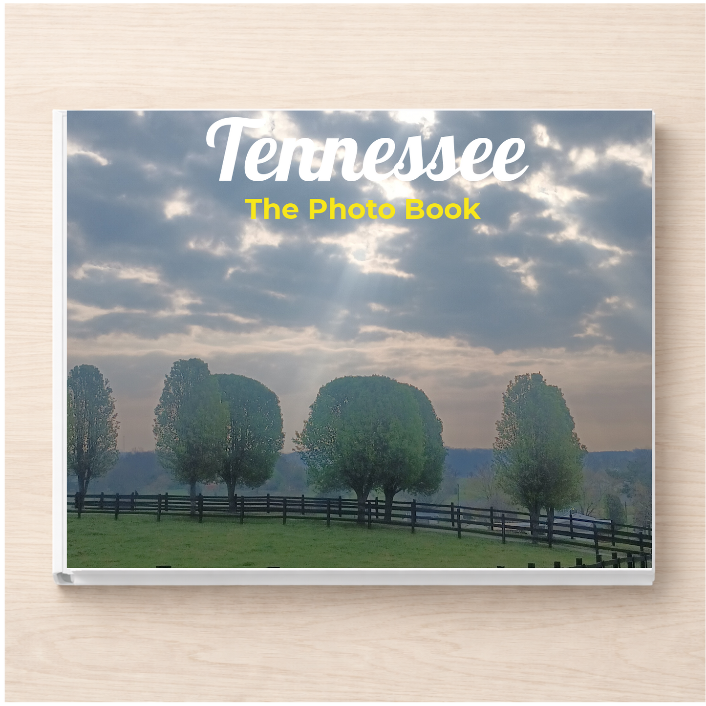 Tennessee: The Photo Book
