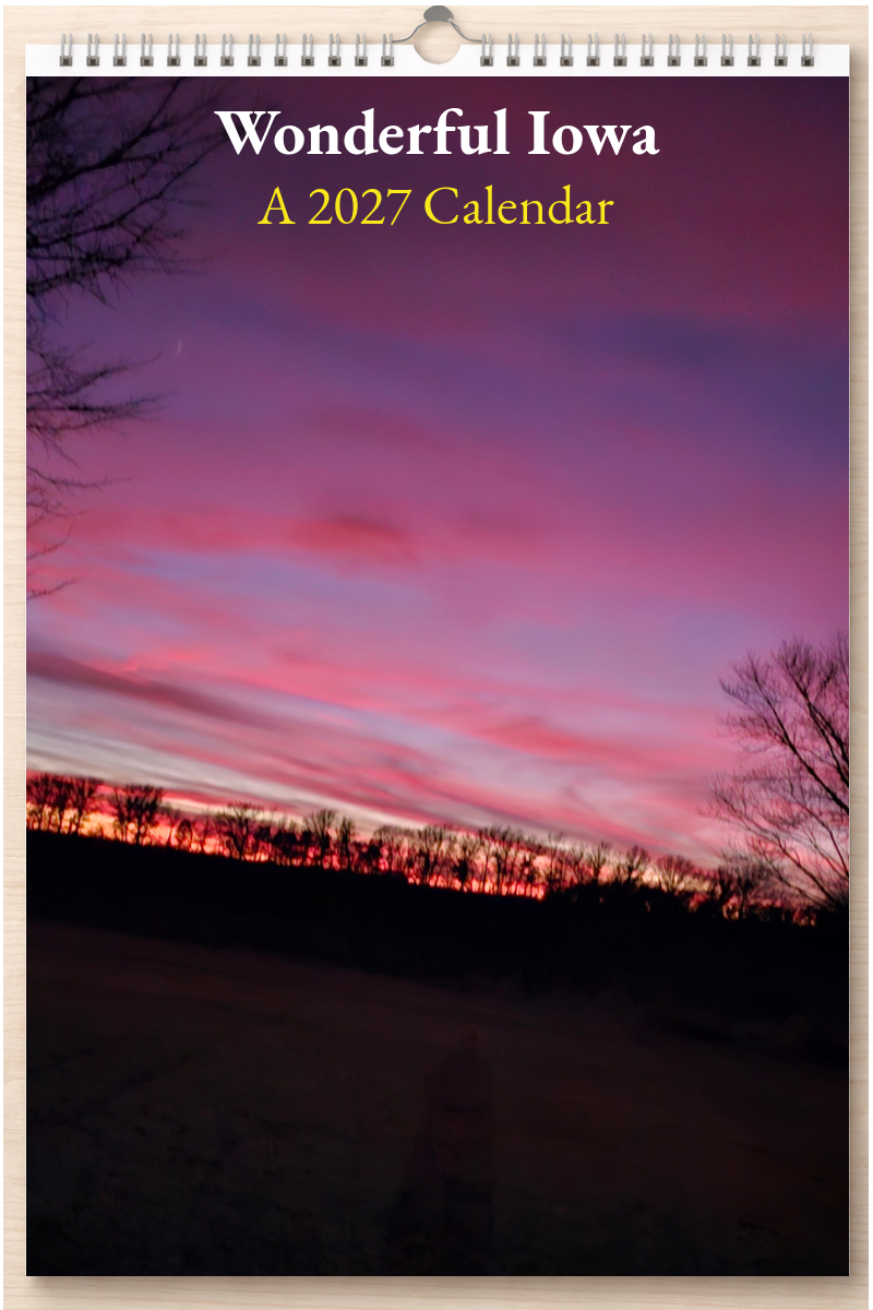 Wonderful Iowa: A 2027 Calendar