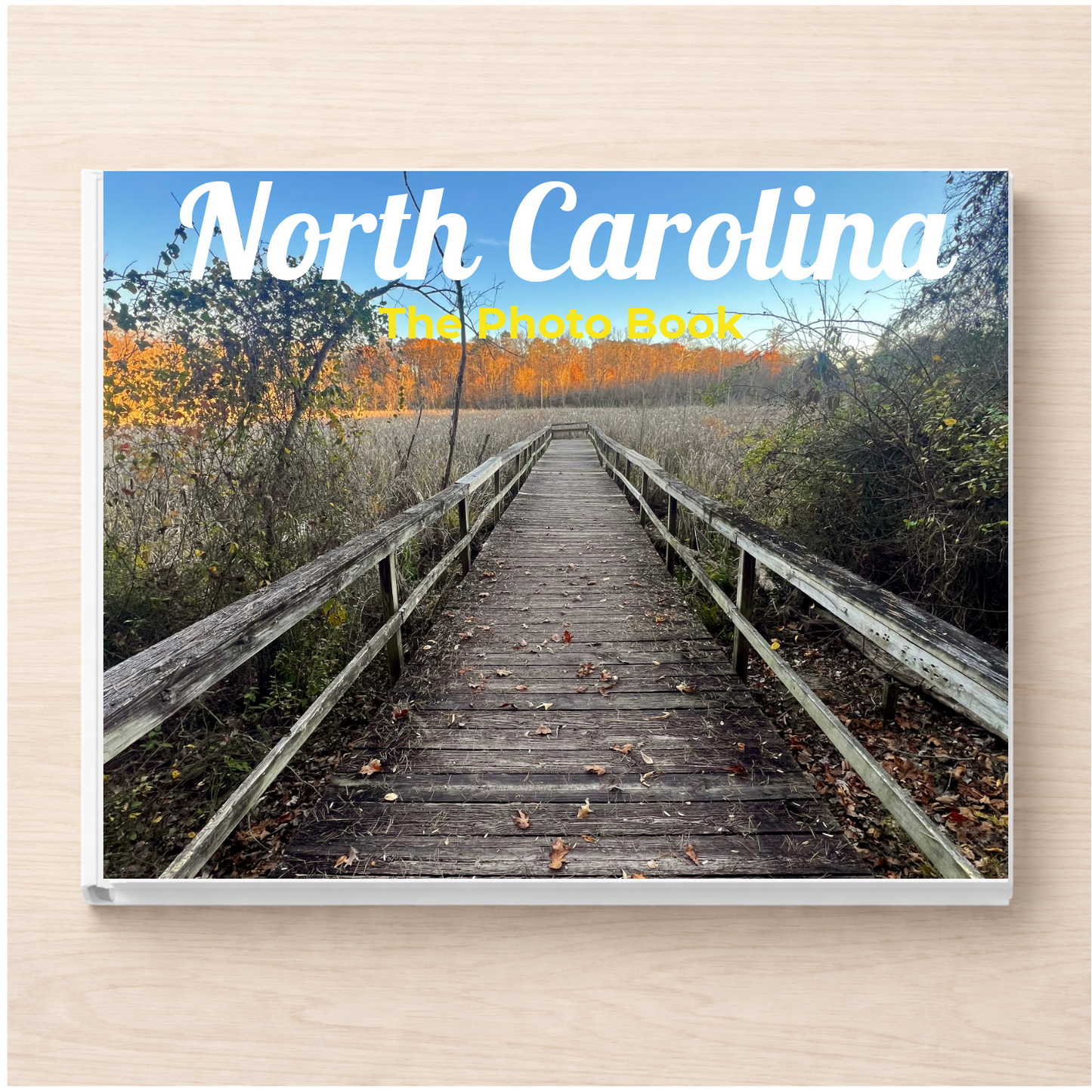 North Carolina: The Photo Book