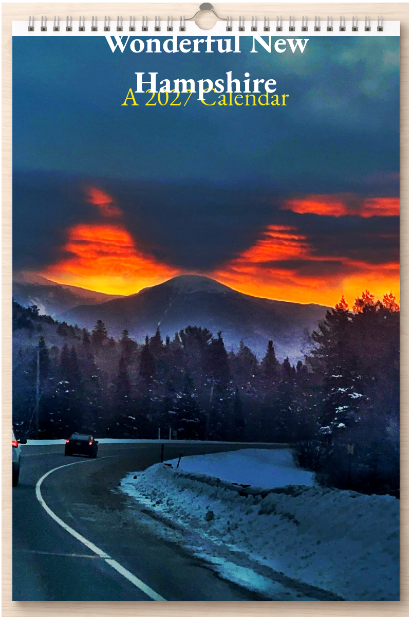 Wonderful New Hampshire: A 2027 Calendar