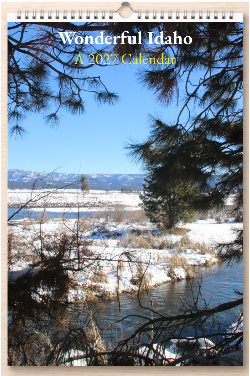 Wonderful Idaho: A 2027 Calendar