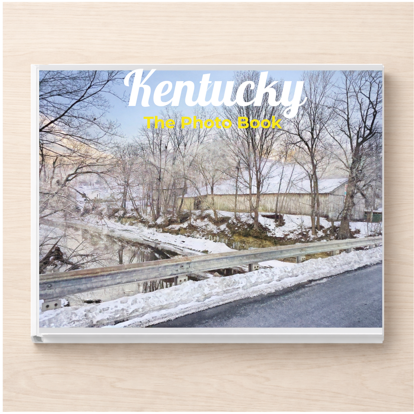 Kentucky: The Photo Book