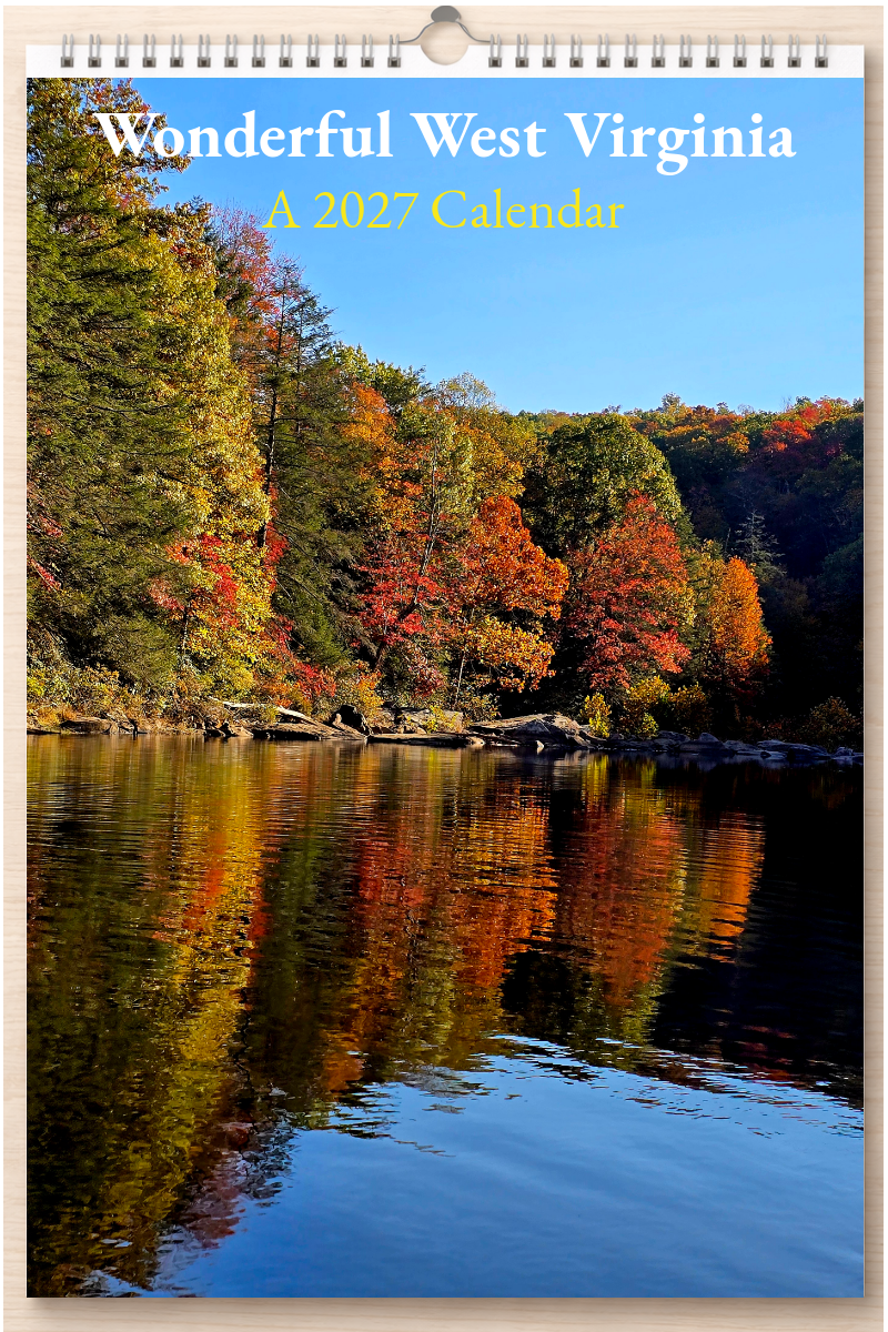 Wonderful West Virginia: A 2027 Calendar