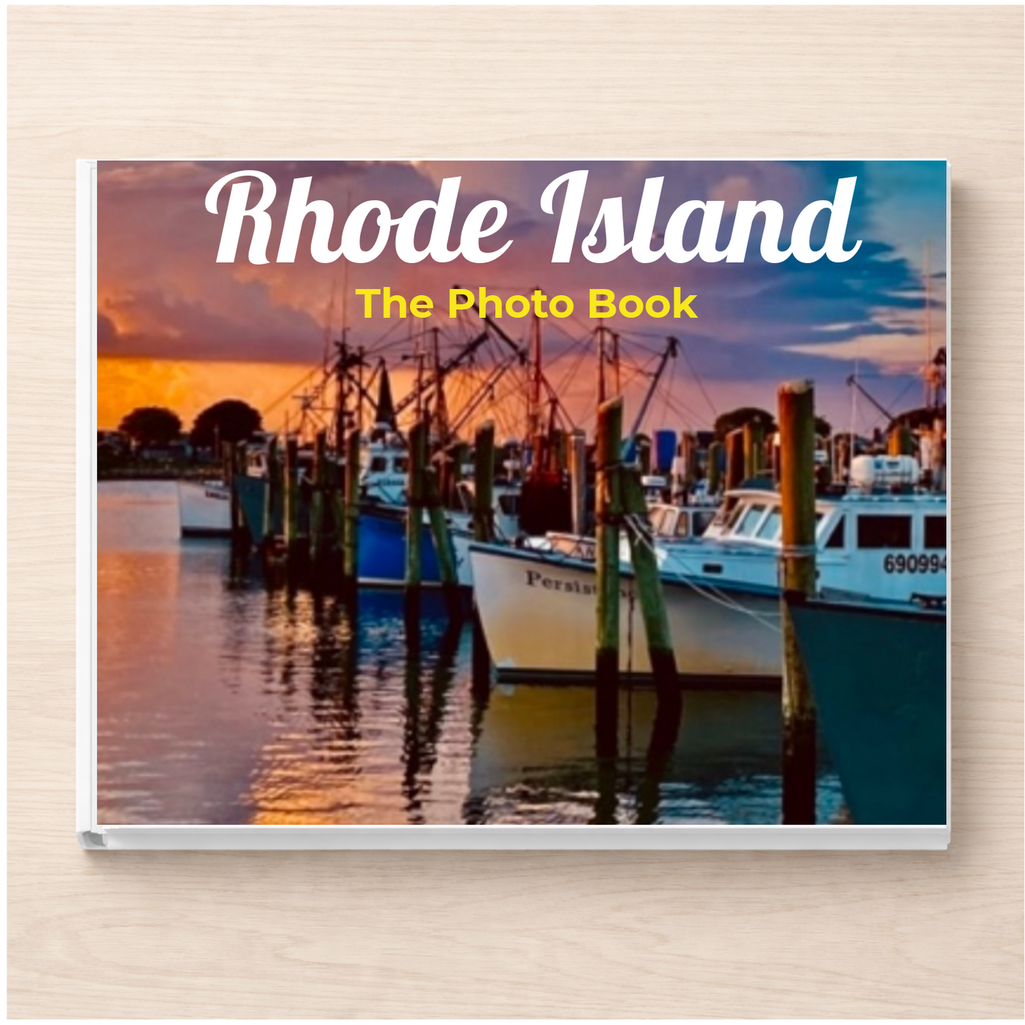 Rhode Island: The Photo Book