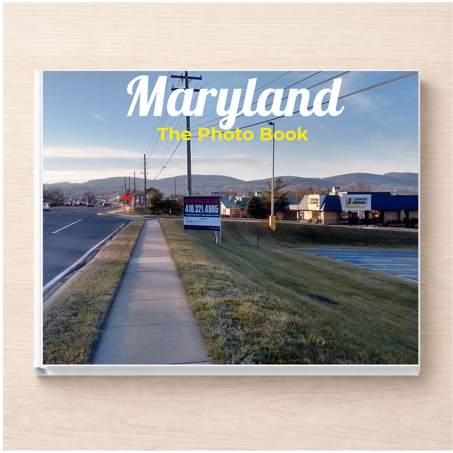 Maryland: The Photo Book