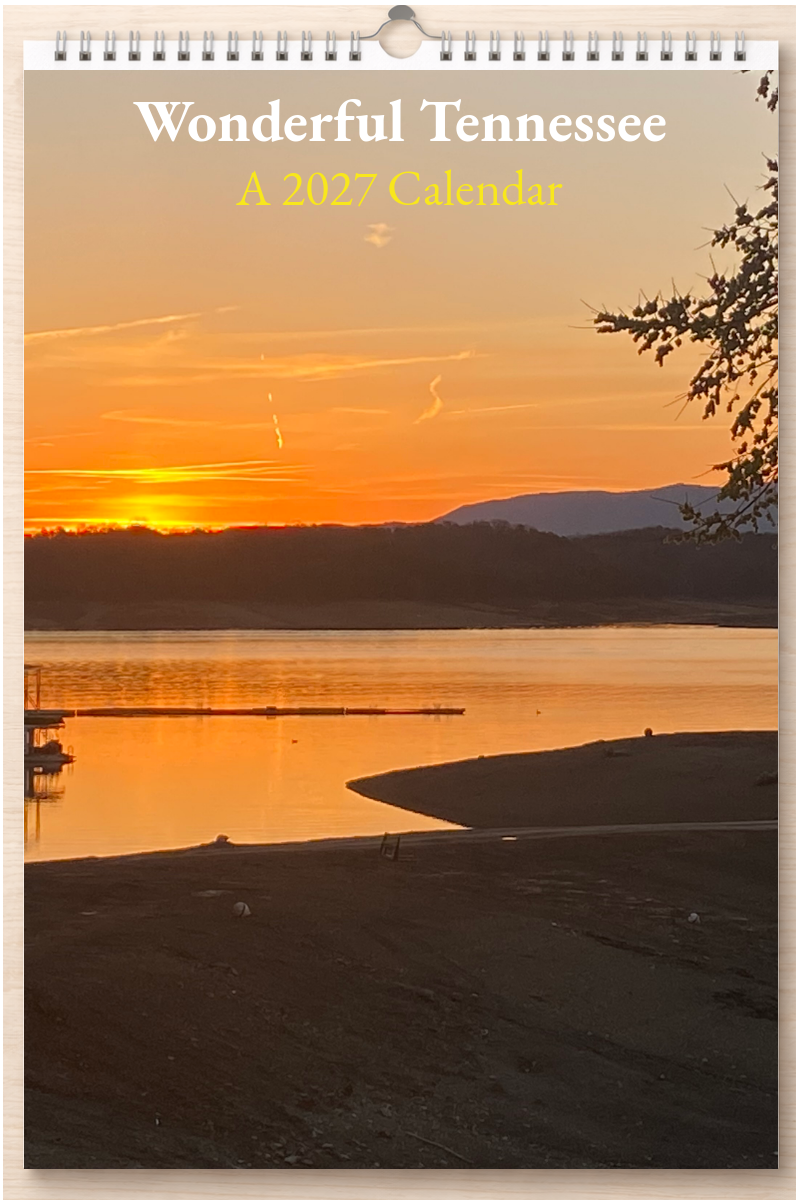 Wonderful Tennessee: A 2027 Calendar