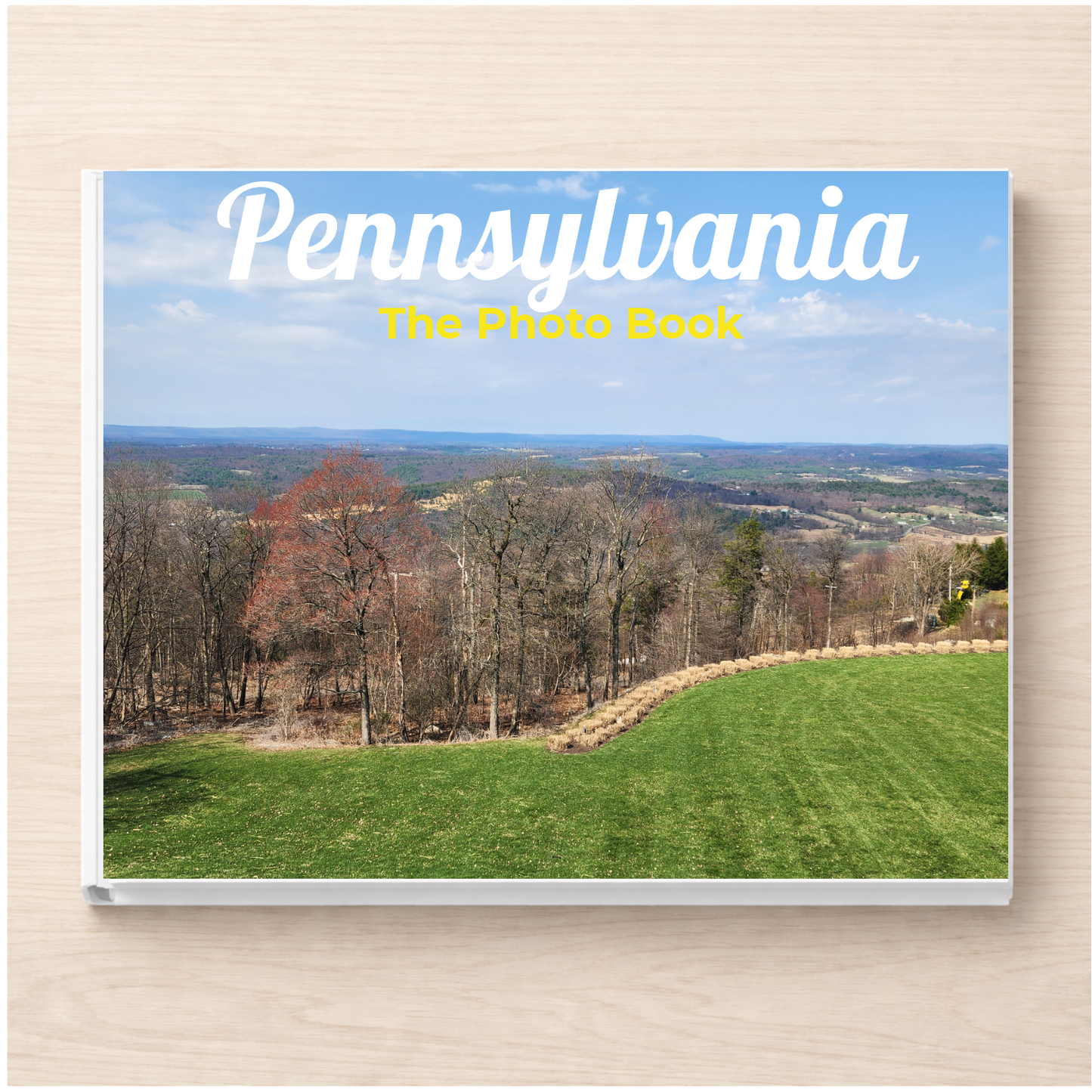 Pennsylvania: The Photo Book