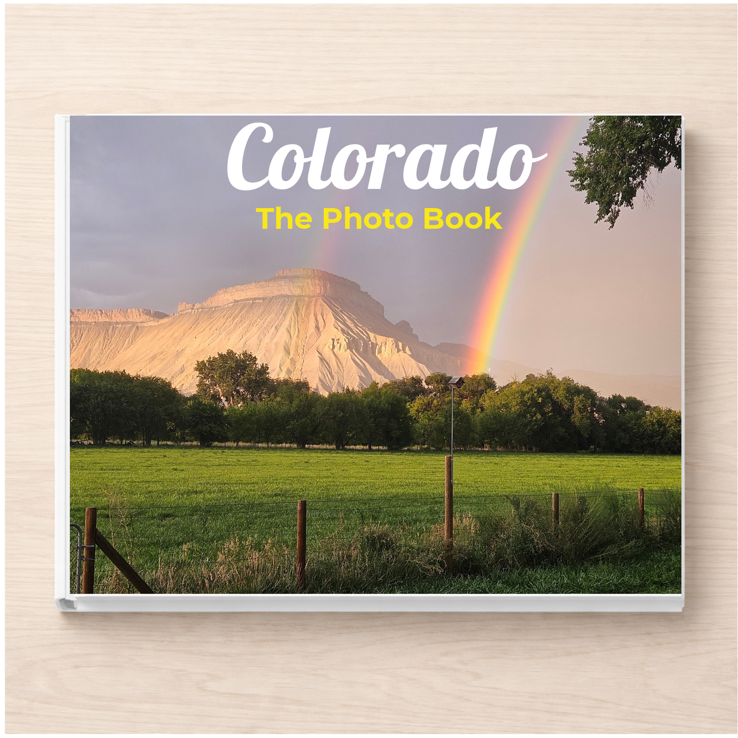 Colorado: The Photo Book