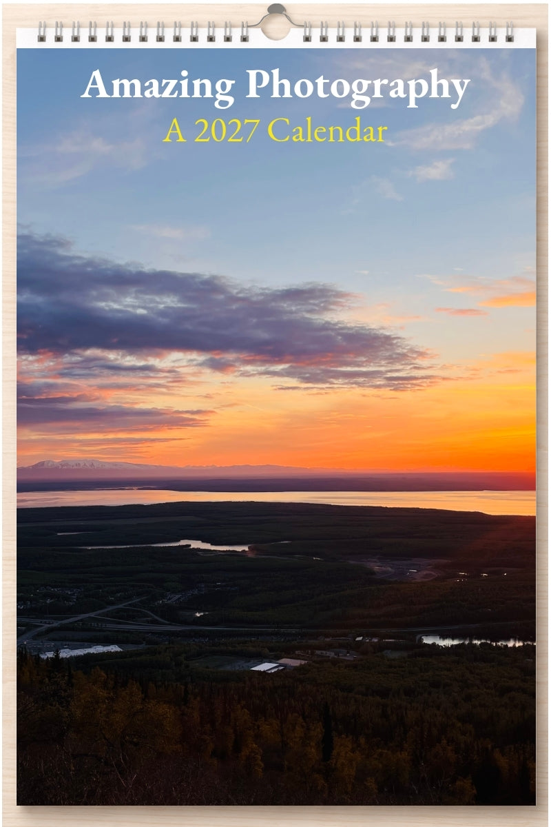 Amazing Photography: A 2027 Calendar