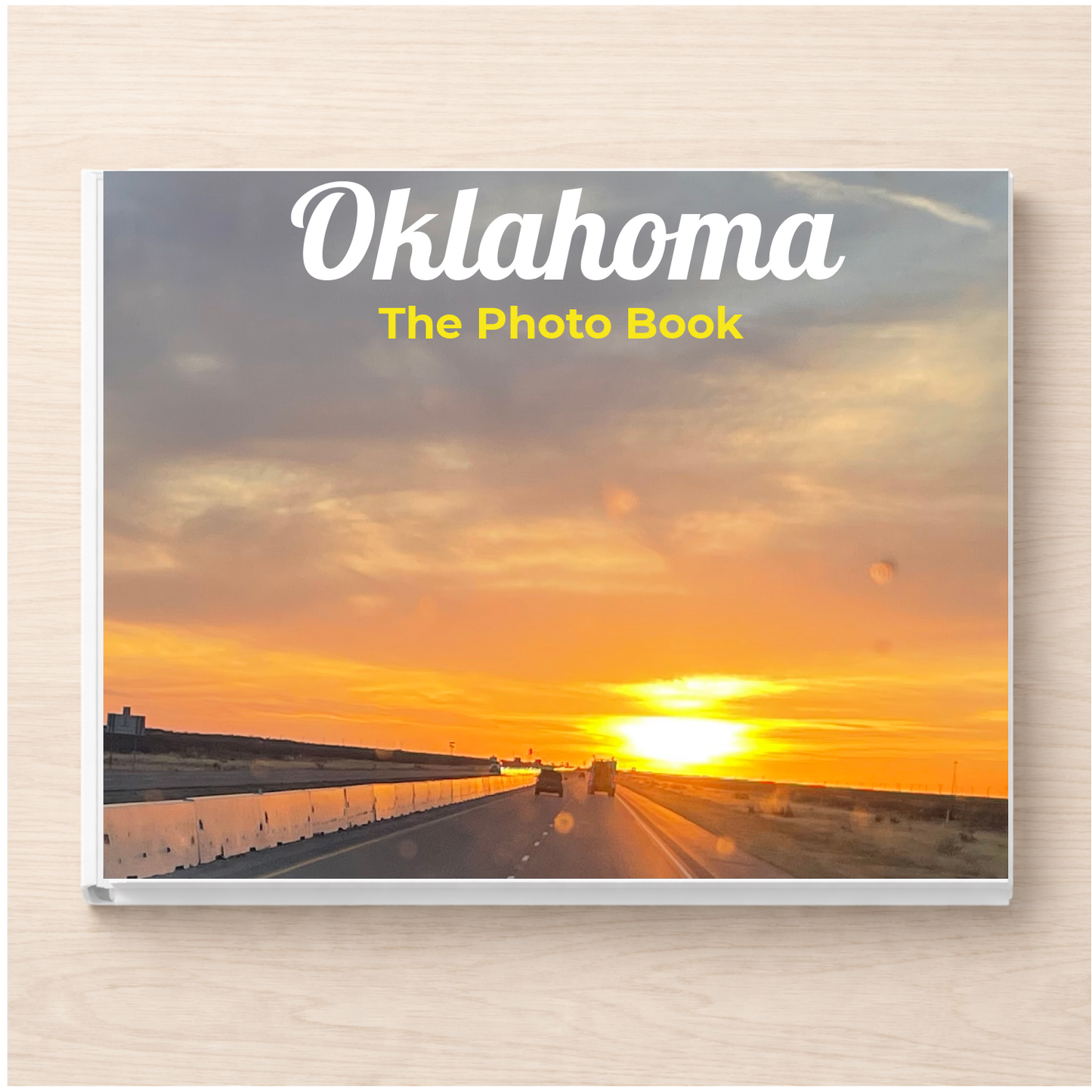 Oklahoma: The Photo Book