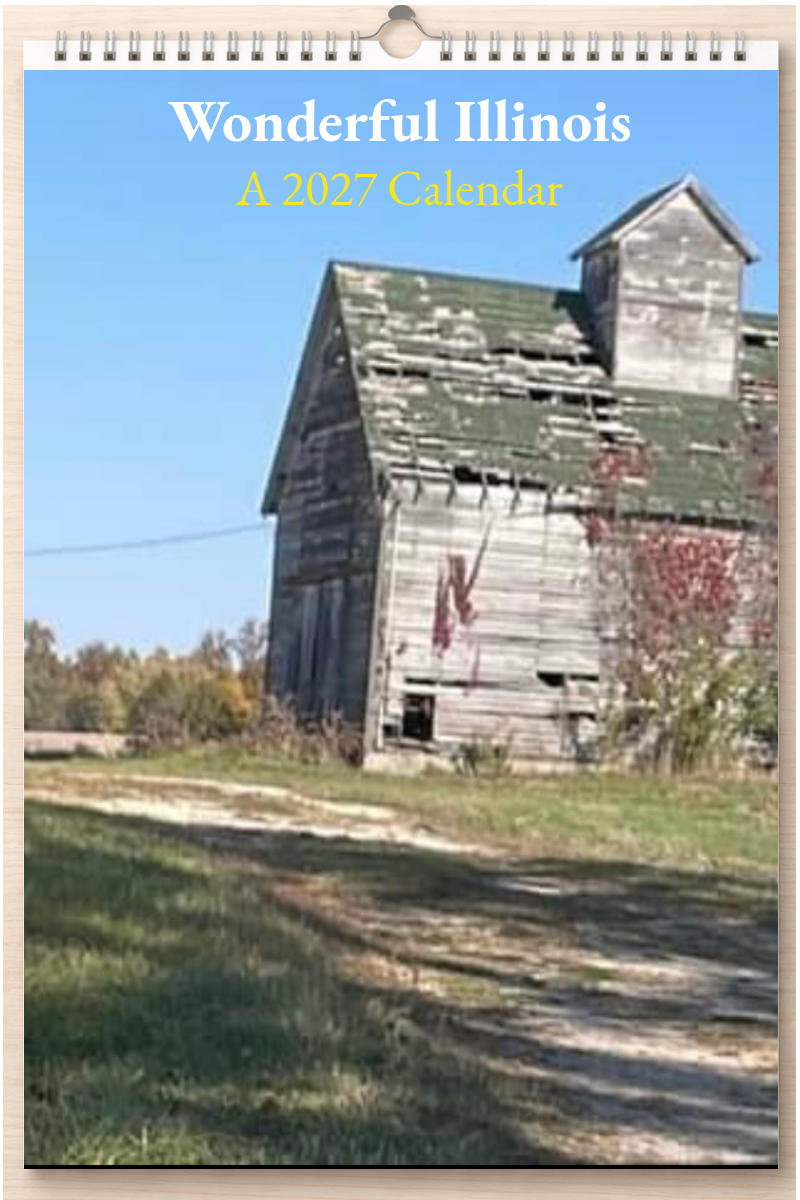 Wonderful Illinois: A 2027 Calendar