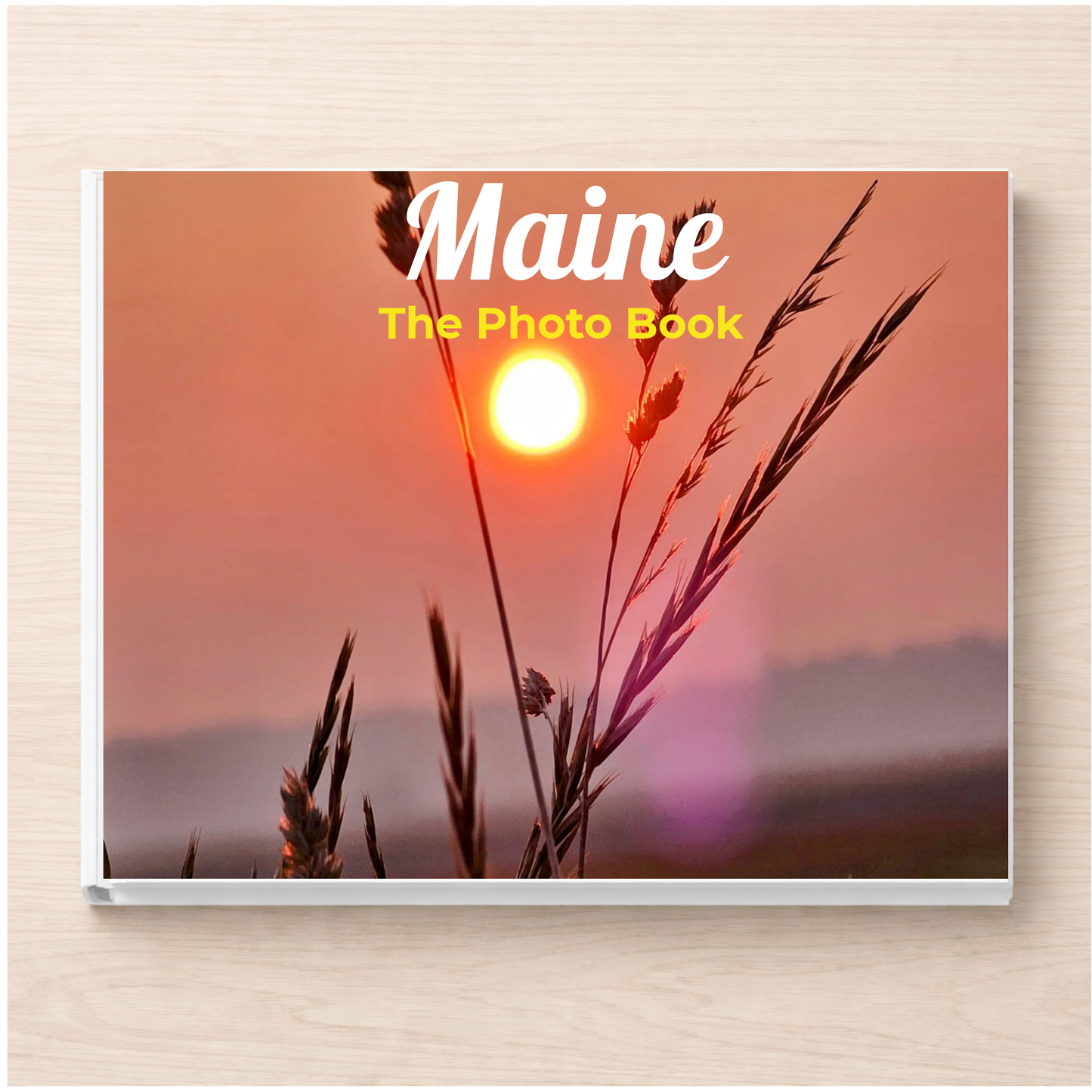 Maine: The Photo Book