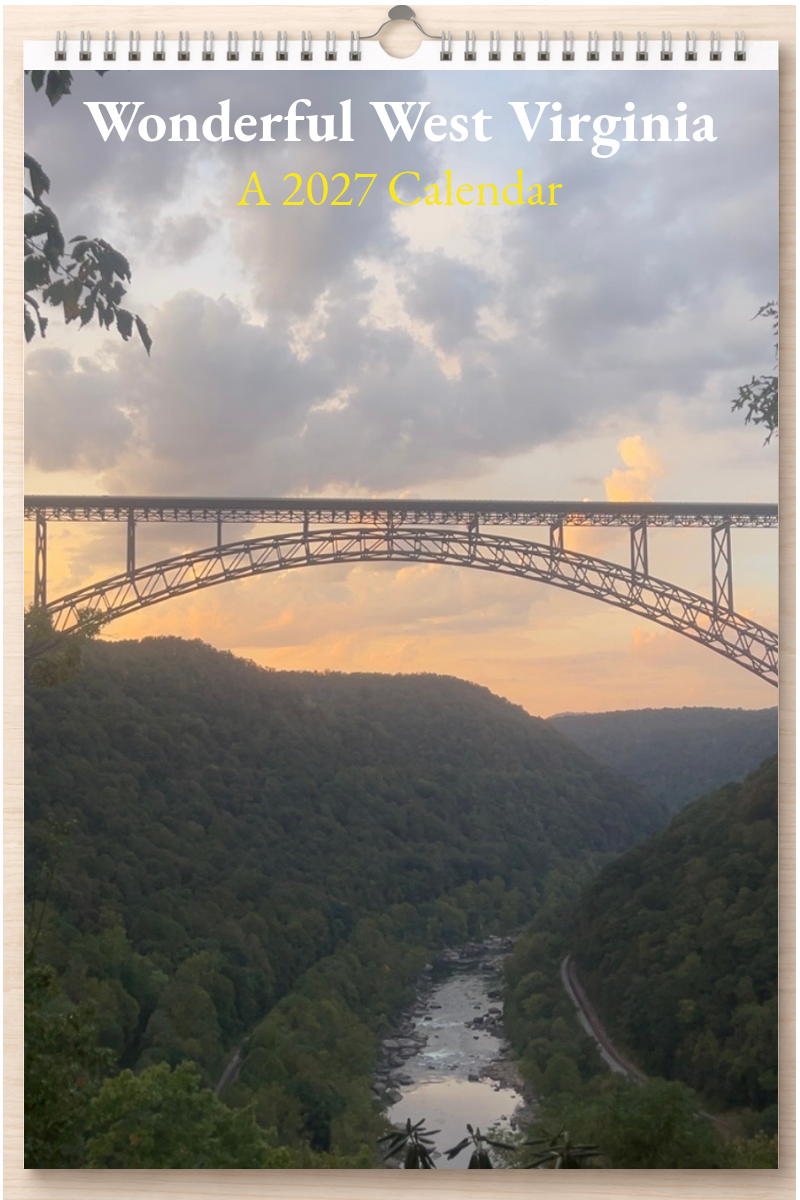 Wonderful West Virginia: A 2027 Calendar