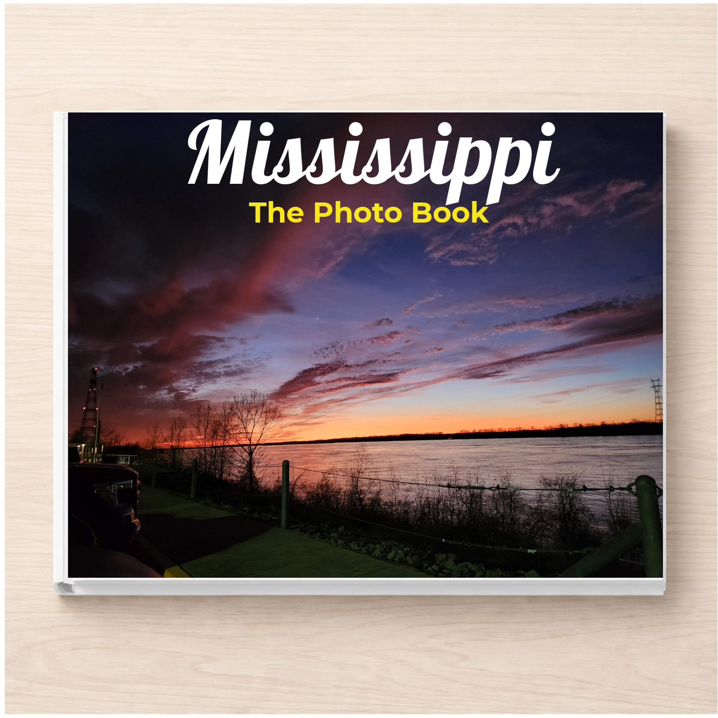 Mississippi: The Photo Book