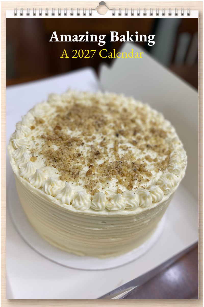 Amazing Baking: A 2027 Calendar
