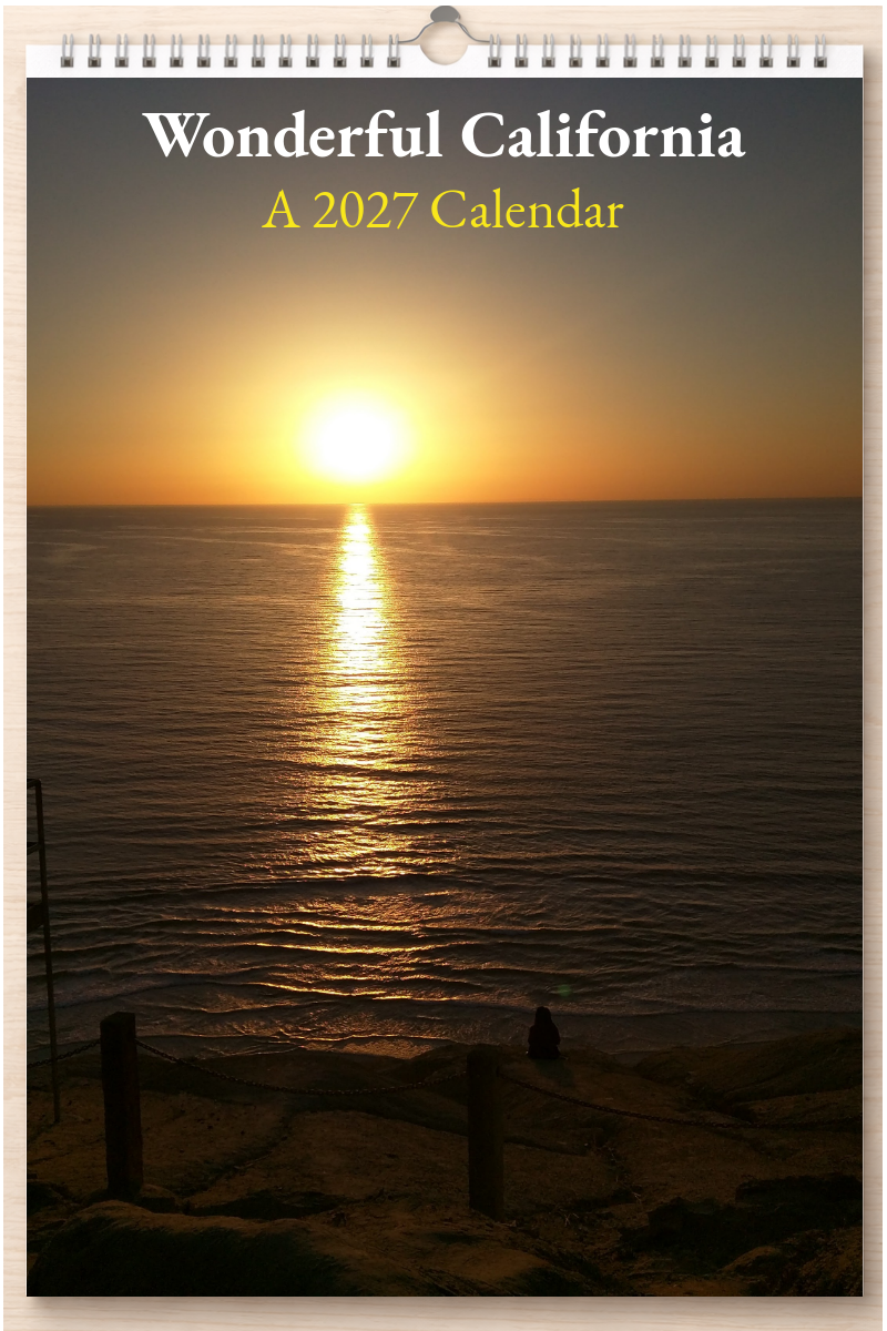 Wonderful California: A 2027 Calendar