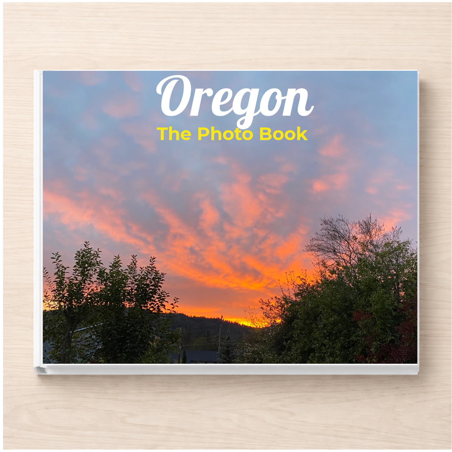 Oregon: The Photo Book