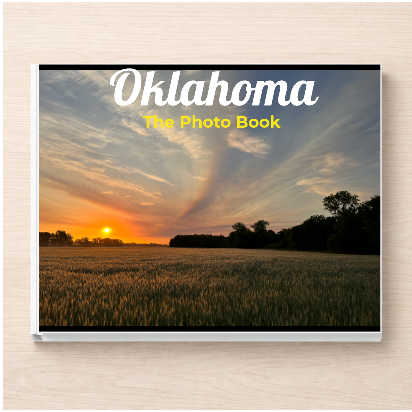 Oklahoma: The Photo Book