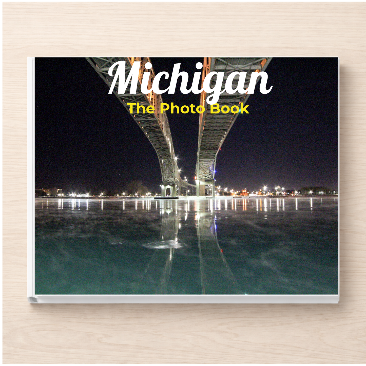 Michigan: The Photo Book