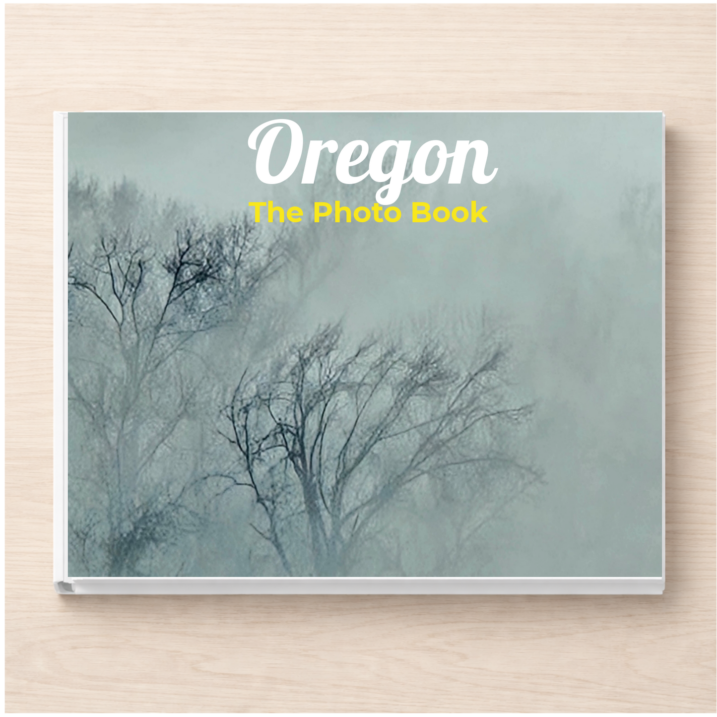 Oregon: The Photo Book