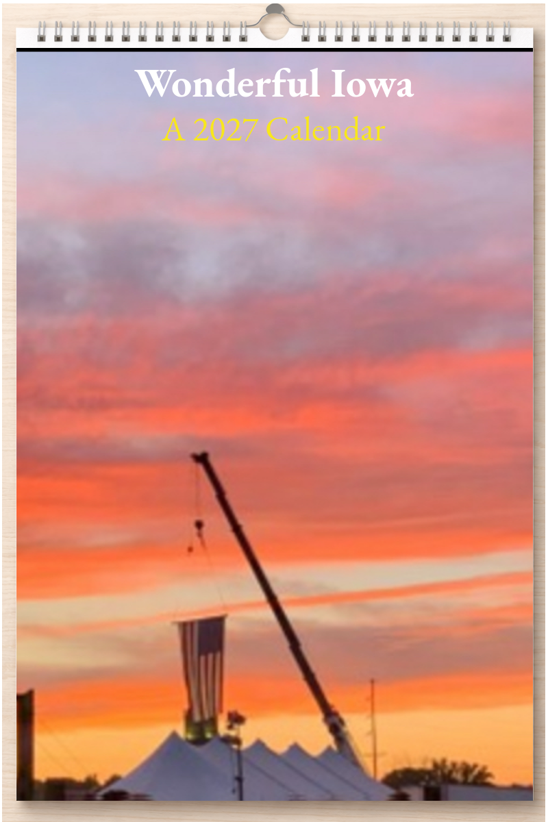 Wonderful Iowa: A 2027 Calendar