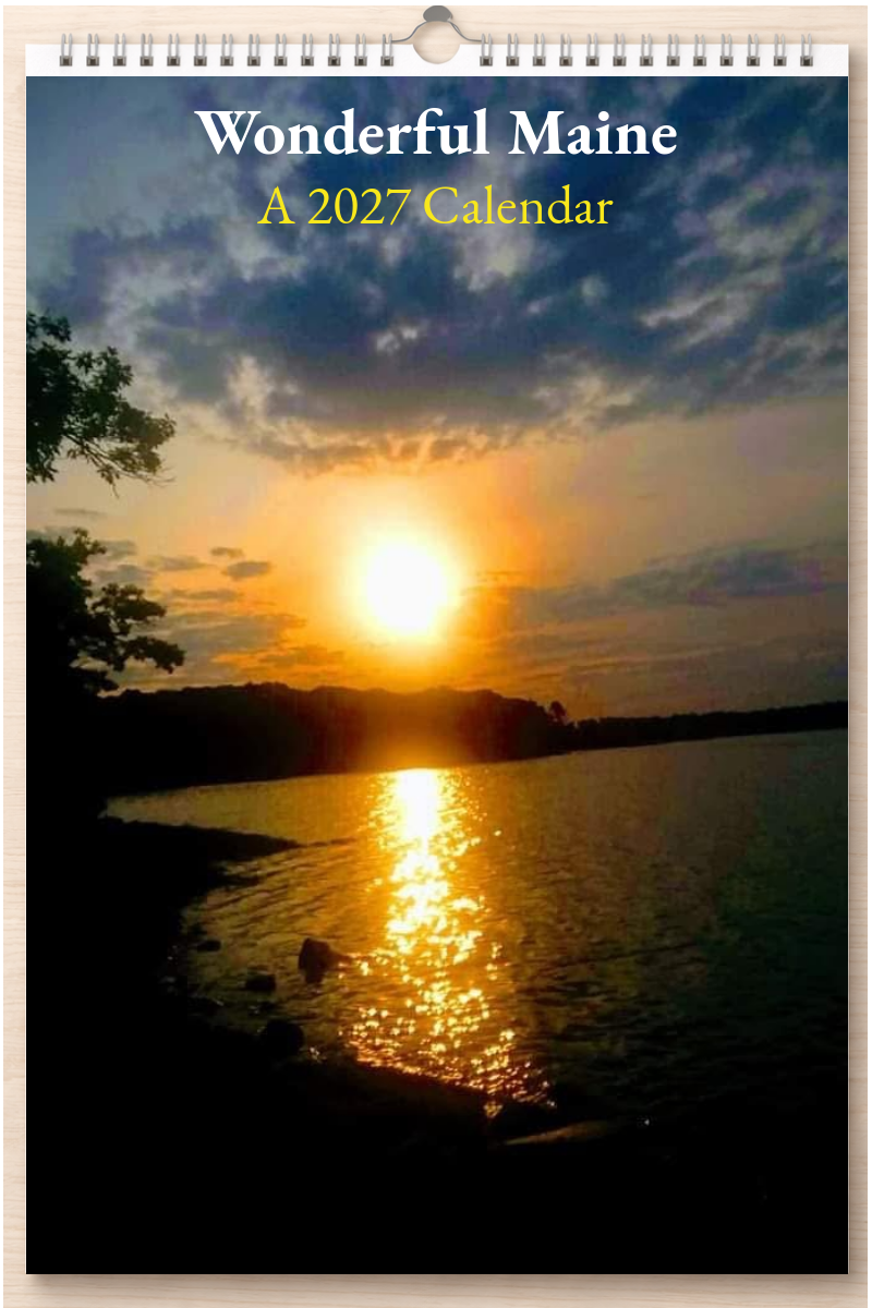 Wonderful Maine: A 2027 Calendar
