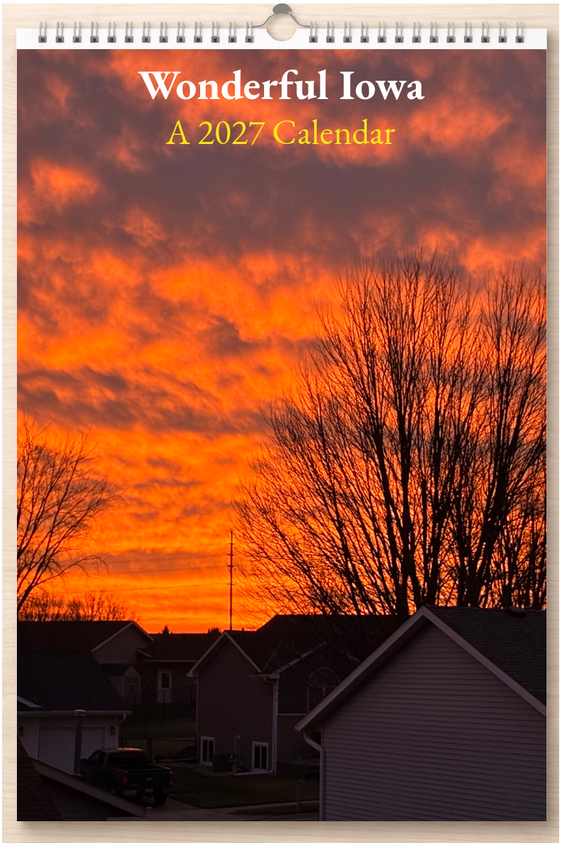 Wonderful Iowa: A 2027 Calendar