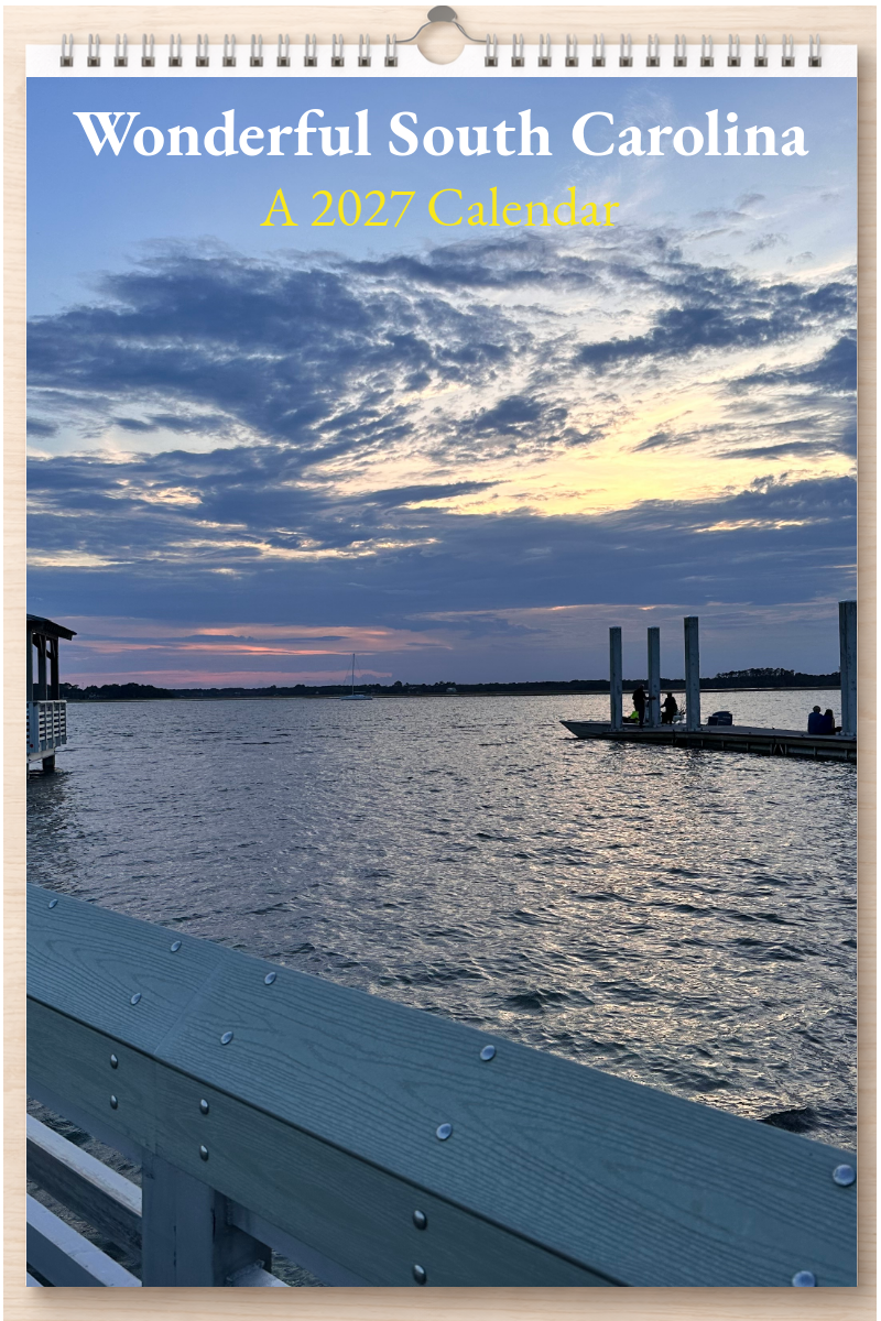 Wonderful South Carolina: A 2027 Calendar