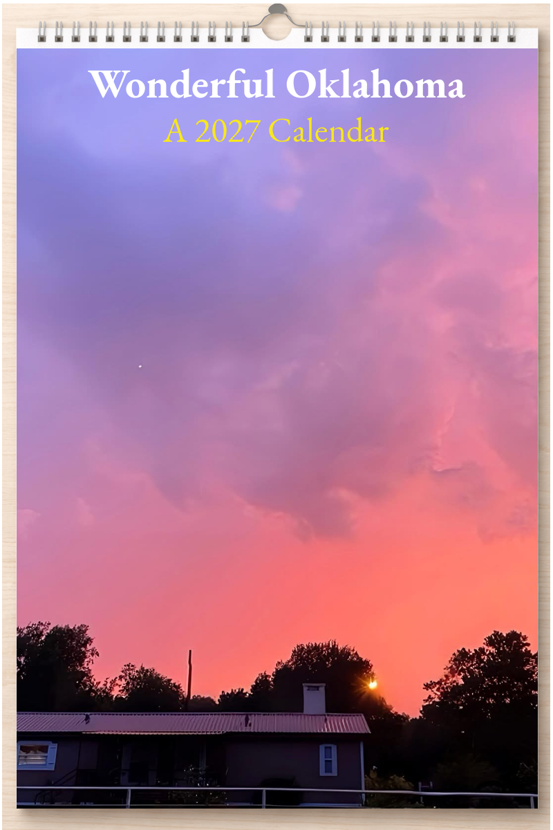 Wonderful Oklahoma: A 2027 Calendar
