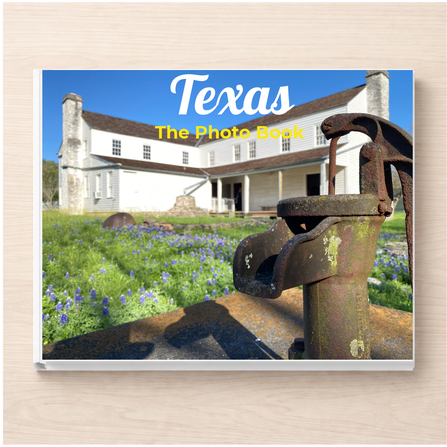 Texas: The Photo Book