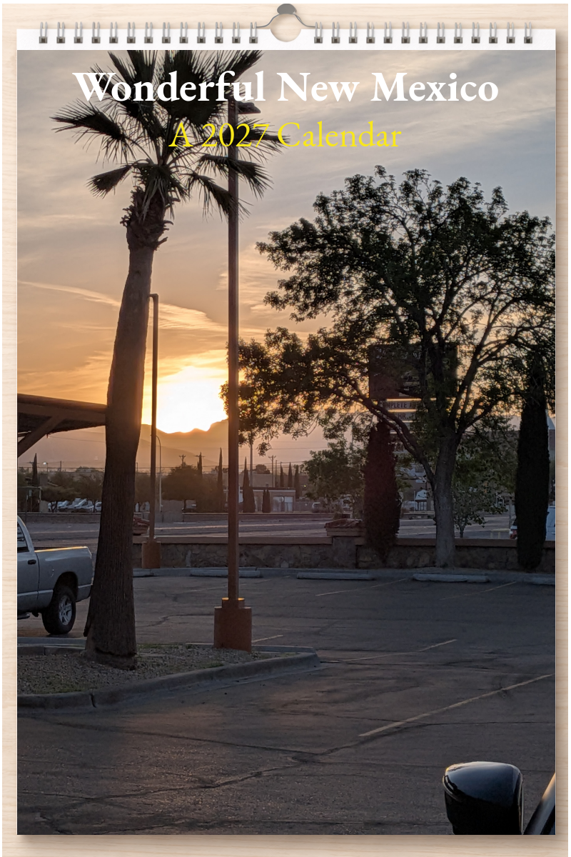 Wonderful New Mexico: A 2027 Calendar