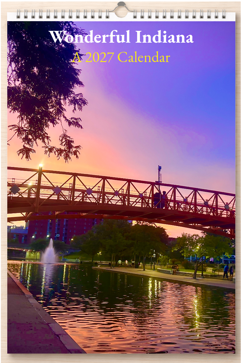 Wonderful Indiana: A 2027 Calendar