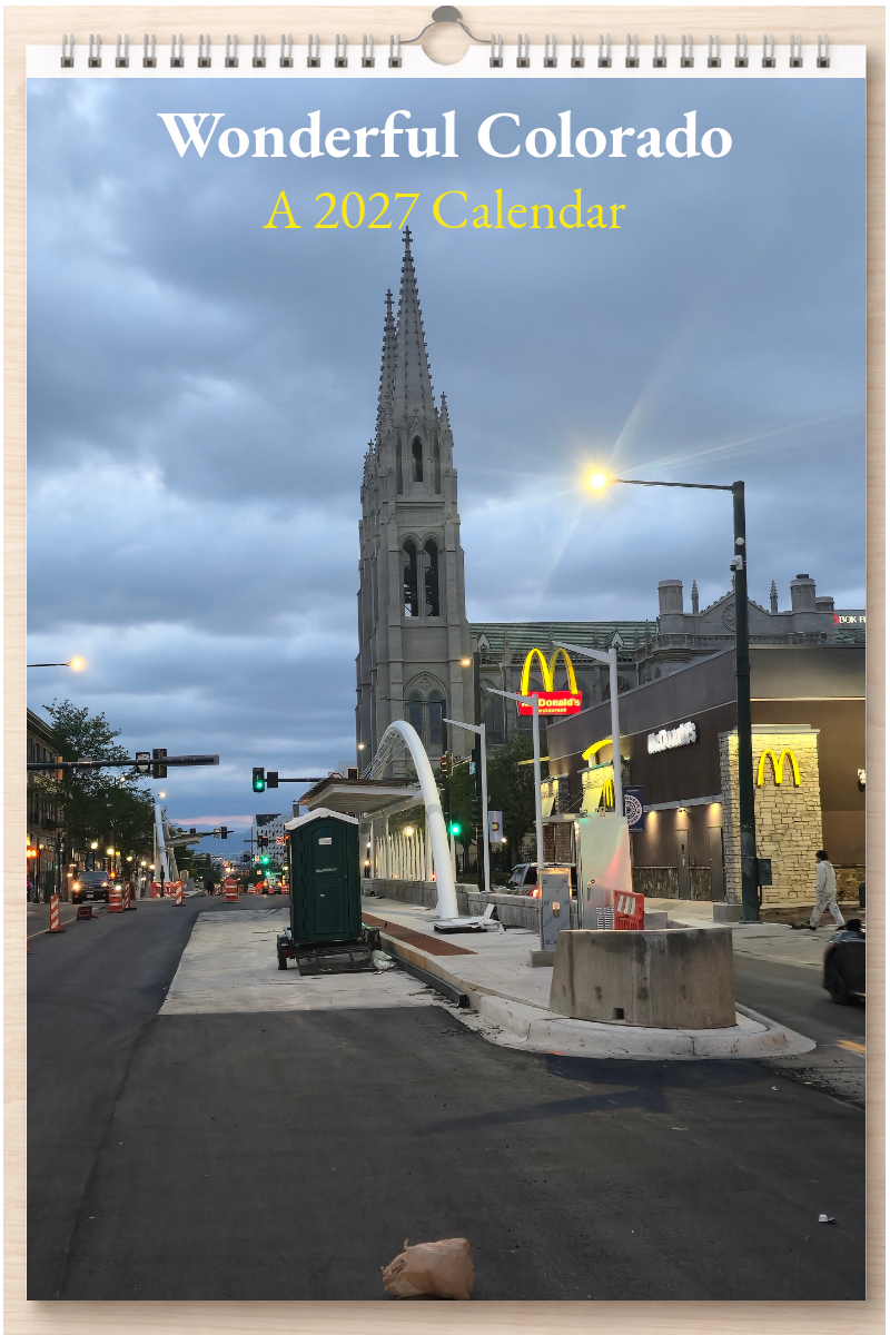 Wonderful Colorado: A 2027 Calendar