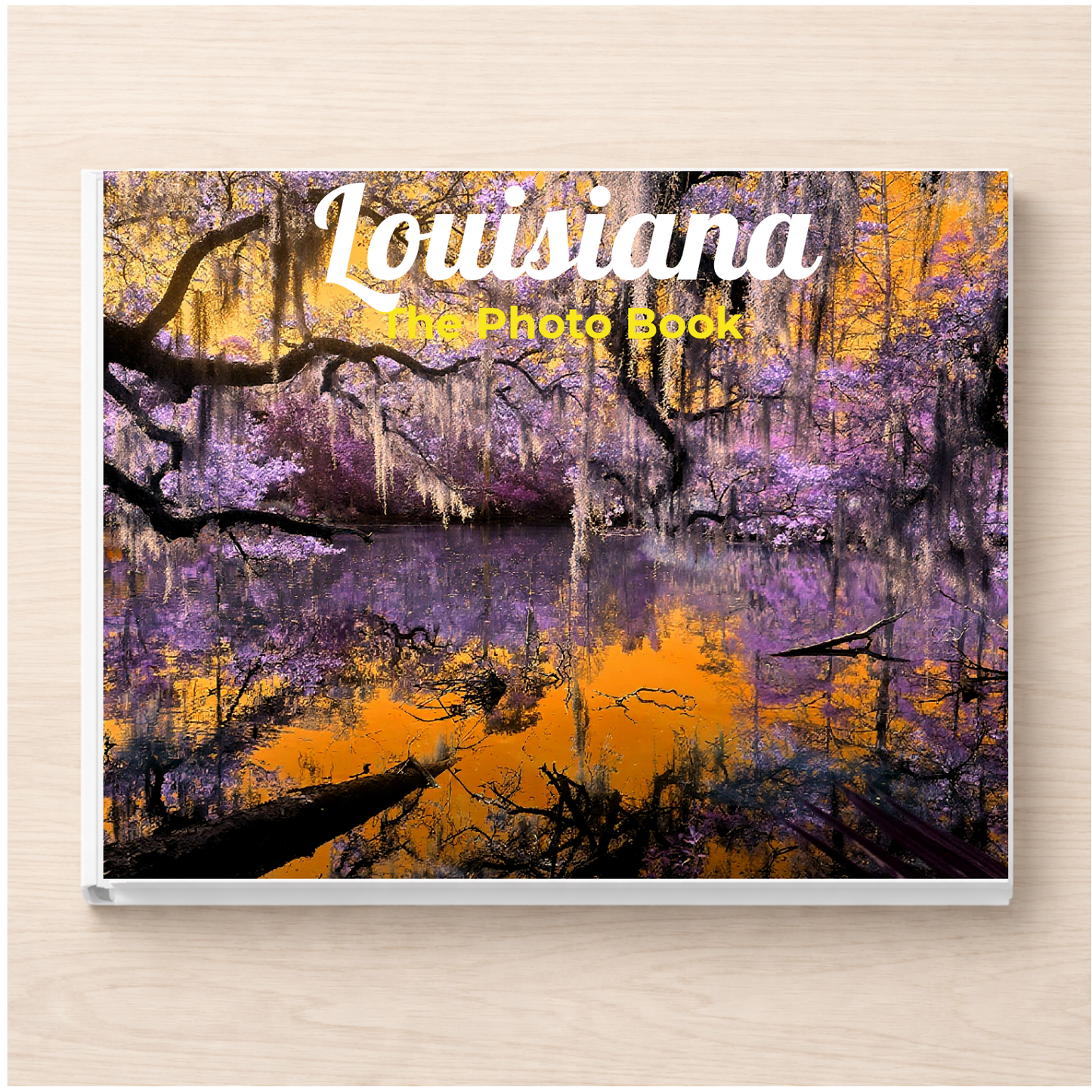 Louisiana: The Photo Book