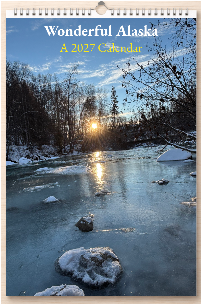 Wonderful Alaska: A 2027 Calendar