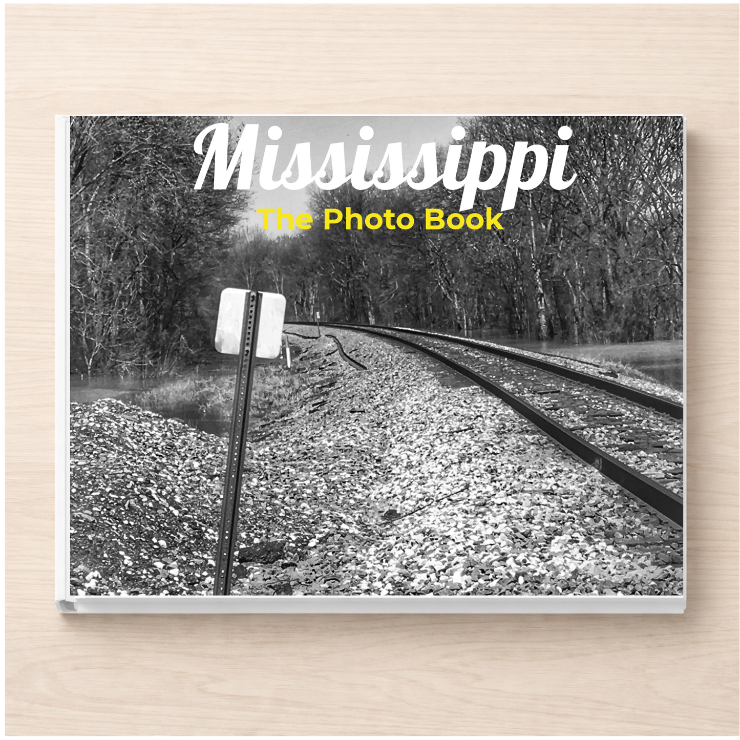 Mississippi: The Photo Book