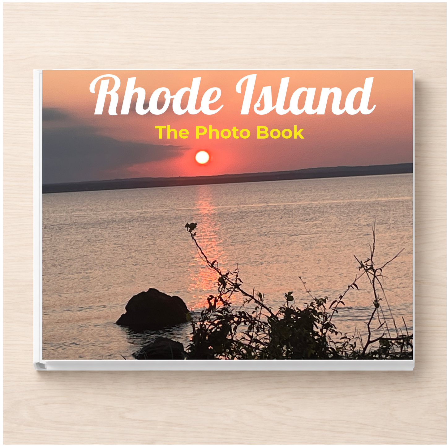 Rhode Island: The Photo Book